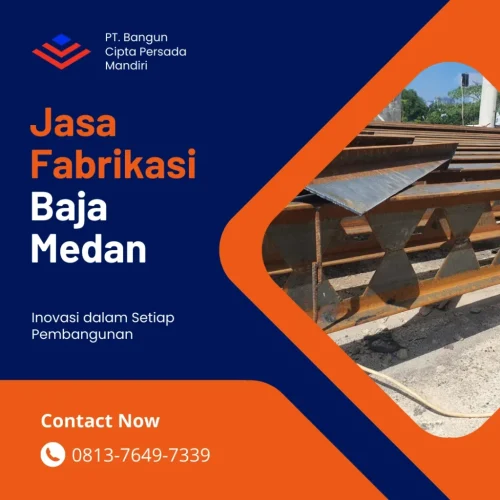 Jasa Fabrikasi Baja Medan
