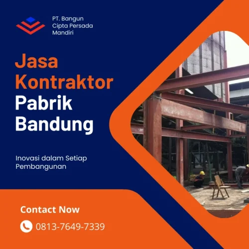 Jasa Kontraktor Pabrik Bandung