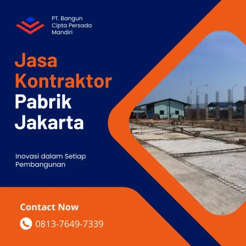 Jasa Kontraktor Pabrik Jakarta